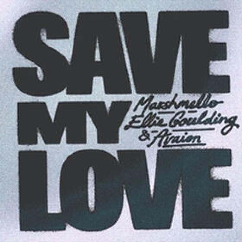 Save My Love Marshmello x Ellie Goulding & AVAION