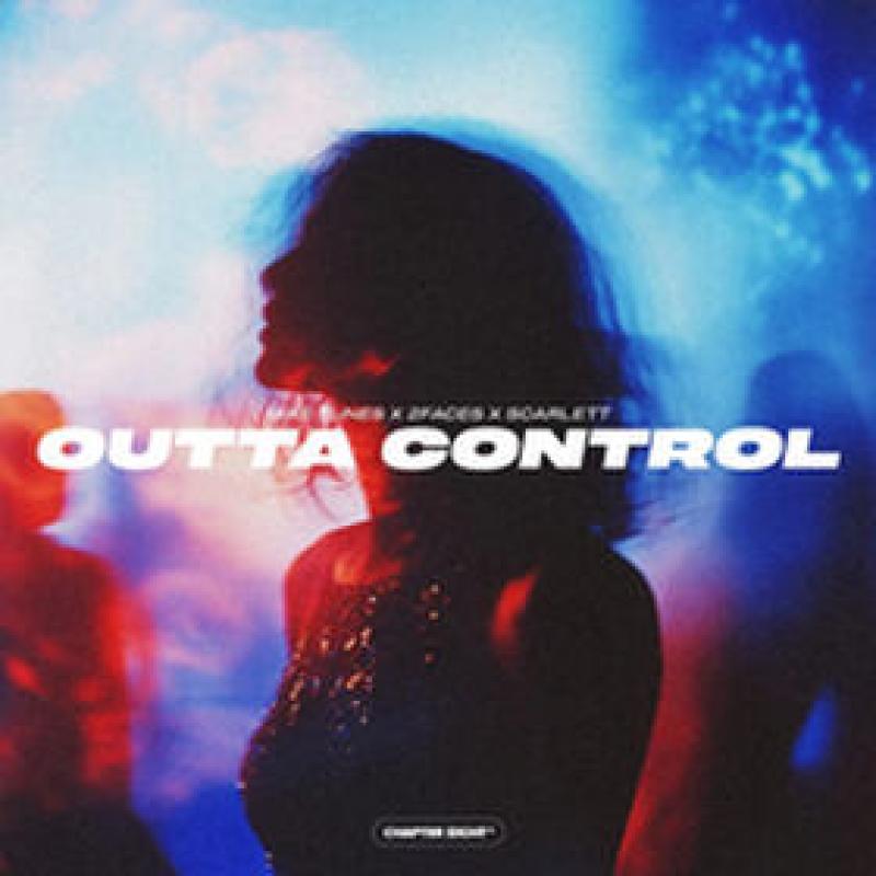 Outta Control Mike Tunes x 2Faces x Scarlett